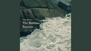 The Motions