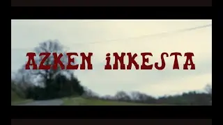 Azken Inkesta Bande Annonce 2