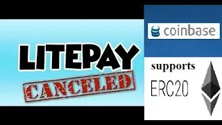 LITEPAY cancelled - Litecoin drops || Coinbase supports ERC20 || by Crypto Phoenix