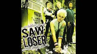 Saw Loser - You're On Your Own