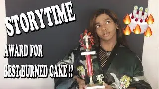 I WON AN AWARD FOR A BURNED CAKE!!! | STORYTIME