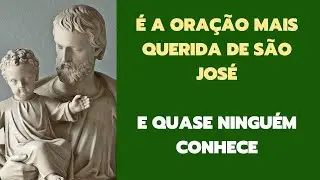 VOCE SABE QUAL A PRINCIPAL ORAÇÃO DE  SÃO JOSÉ?