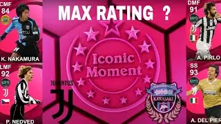 Iconic Moment  Sep 02 '20 Players Max Rating Pes 2021 Mobile Upcoming Clubselection