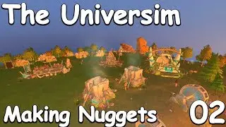 Making Nuggets - The Universim - Gameplay (2019) - 02