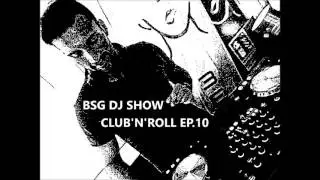 Boulevard Saint george Dj Show - Club'N'Roll Ep.10