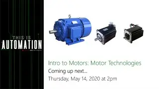 Intro to Motors: Motor Technologies