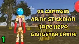 US Capitain Army Stickman Rope Hero Gangstar Crime
