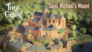 Tiny Glade | mont st michel (no commentary)