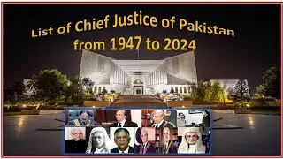 List of Chief Justices of Pakistan|all about pakistan|1963|facts about Pakistan| 1947-2024