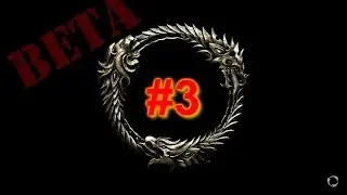 Elder Scrolls Online ESO Beta Playthrough Part #3