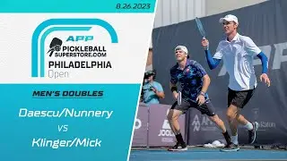 2023 APP Philadelphia Open | Men's Doubles | Daescu/Nunnery vs. Klinger/Mick