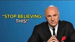 (2026) Kevin O'Leary: The BIGGEST Money Myth That Keeps You POOR!
