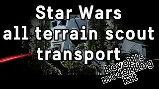 Star Wars All Terrain Scout Transport AT-ST #ScaleModel #Miniature #ModelKit