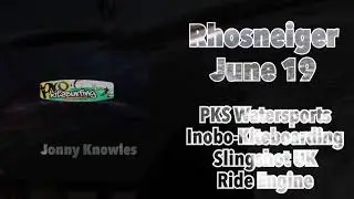 Kitesurfing Rhosneiger - June 2019 - PKS Watersports- Slingshot RPM 2019 - Inobo-kiteboard Woodio