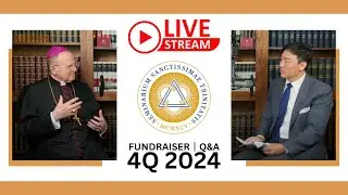Livestream: Q4 2024 Fundraiser and Q&A