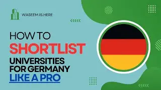 How to Shortlist Universities for Germany like a Pro