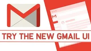 What's New Inside the Gmail 2018 Update - Try the New Gmail Look