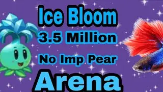 Plants vs zombies 2 arena week 146, 3.4 million free, pvz2 ice bloom tournament, season 22