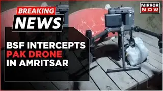 Breaking News | BSF Intercepts Pakistan Drone In Amritsar Border Area | Latest Updates