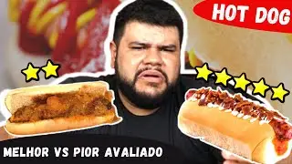 Hot Dog Melhor vs Pior avaliado
