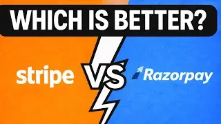 Stripe vs Razorpay: Which Payment Processor Is Better?