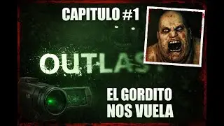 ADENTRANDO AL MANICOMIO - OUTLAST