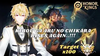 [Honor of Kings ] Kibou ga Aru no Chikara Rises Again...!!!!!