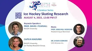 Human Motion Analysis Seminar 4 - Dr. David Pearsall and Catlin Mazurek on Ice-Hockey Research
