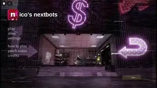 nico's nextbots OST - menu [valentine + in game version]