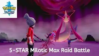 Pokemon Sword 5-Stars Max Raid Battle - Milotic