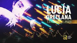 &ldquo;&iexcl;El formato creativo es v&aacute;lido!&rdquo;: Relator&iacute;a de Luc&iacute;a Orellana.