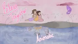 Belong Together - WIP Animatic