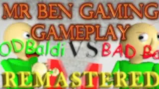 Baldi basics GOOD BALDI VS BAD BALDI HELPED ME BEAT THE GAME edition  baldi basics mod