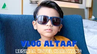 REVIEW RESINDA HOTEL KARAWANG / VLOG ALTAAF