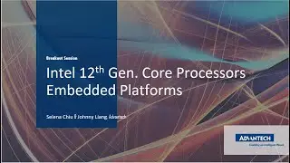 Intel 12th Gen. Core Processors (Alder Lake) Embedded Platforms