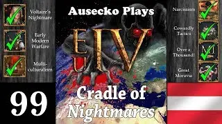 EUIV Cradle of Nightmares 99 ]Over a Thousand![ & ]Great Moravia[ - The End
