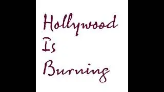 Konstantin Elias Fuchs - Hollywood Is Burning (audio only)
