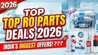 Don't Miss Out on 2025's TOP RO Parts Deals in India