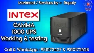 INTEX UPS GAMMA 1000 - ( Working & Testing )