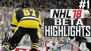 NHL 18 BETA HIGHLIGHTS! - GOALS & FUNNY MOMENTS [#1]