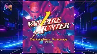 Vampire Hunter Darkstalkers Revenge Gameplay No Commentary