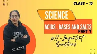 Acid Base and Salt Part 7🔥| pH Important Questions| Class 10  | Science | Krishna Education Center