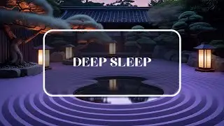 Calm Night Deep Sleep Music &ndash; Relax, Unwind & Drift Away
