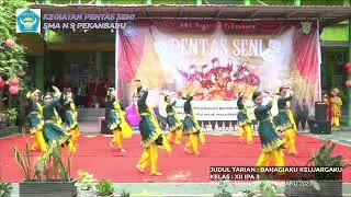TARI BAHAGIAKU KELUARGAKU  (PENSI SMA N 9 PEKANBARU)