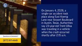Trent Ulloa Killed in Single-Car Accident on Koenig Lane in Austin, TX