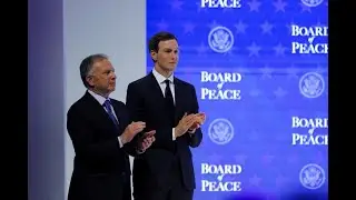 Jared Kushner's Master Plan For Gaza - The Board of (False) Peace -  Part 2
