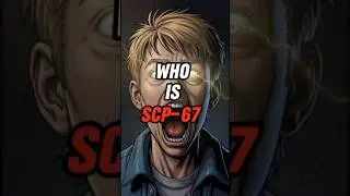 Who is SCP-67? #shorts #horror