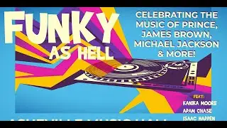 FUNKY AS HELL ft. Kanika Moore, Adam Chase, Isaac Haden, Chris Bullock! LIVE in Asheville 8-15-2024