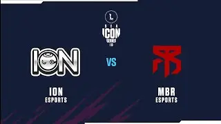 HIGHLIGHT ALL MATCH MBR ESPORTS VS ION ESPORTS - SEA ICON FALL SERIES ID GROUP STAGE