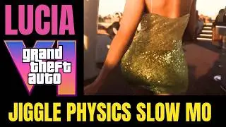 GTA 6 LUCIA JIGGLE PHYSICS REALISTIC BOOTY MOMENT Excellence GAMING EVOLUTION!